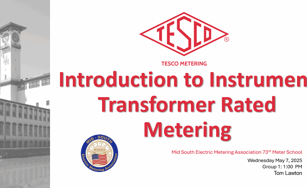 Mid-South Meter School 2025_ Instrument Transformer Testing_Tom Lawton thumb
