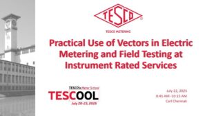 3.-Practical-Use-of-Vectors-in-Electric-Metering-and-Field-Testing-at-Instrument-Rates-Sites-Carl-Chermak