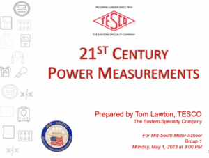Mid-South-Meter-School_21st-Century-Power-Measurements_Tom-Lawton_05.1.23-thumb