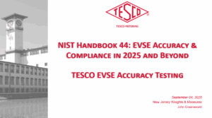 NIST Handbook 44 EVSE Accuracy & Compliance in 2025 and Beyond
