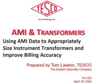 Using AMI Data to Appropriately Size Instrument Transformers and Improve Billing Accuracy